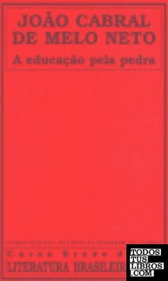 A EDUCAÇAO PELA PEDRA