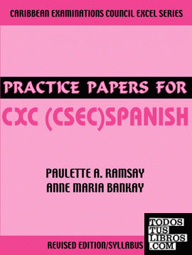 Practice Papers for CXC (CSEC) Spanish