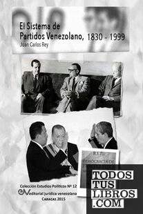 EL SISTEMA DE PARTIDOS POLÍTICOS VENEZOLANO 1830-1999