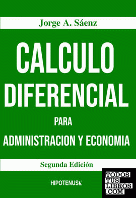 Calculo Diferencial para Administracion y Economia