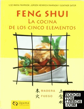 FENG SHUI,LA COCINA DE LOS CINCO ELEMENTO