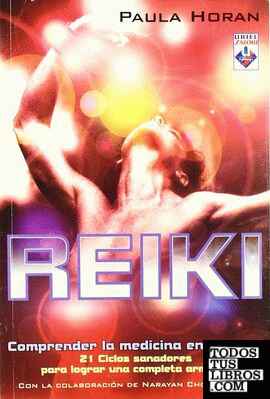 Reiki, el Toque Primordial