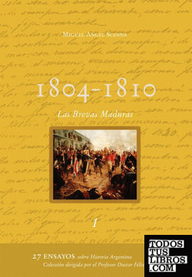 1804 - 1810 - Las Brevas Maduras
