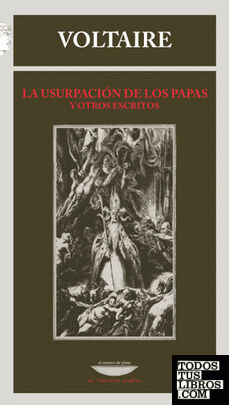 La usurpación de los papas y otros escritos
