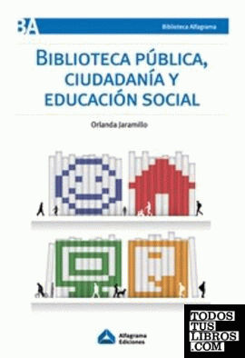 Biblioteca pública, ciudadanía y educación social