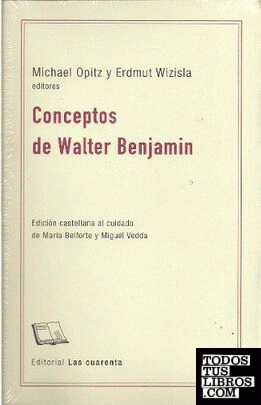 Conceptos de Walter Benjamin
