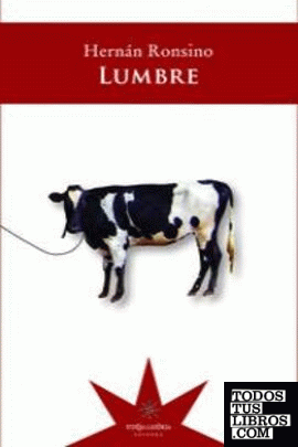 Portada de Lumbre, de Hernán Ronsino