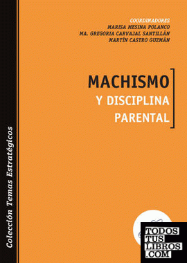 Machismo y disciplina parental
