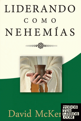 Liderando como Nehemías