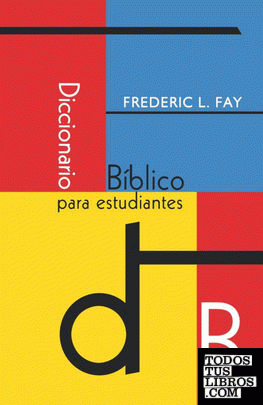 DICCIONARIO BIBLICO PARA ESTUDIANTES (SPANISH