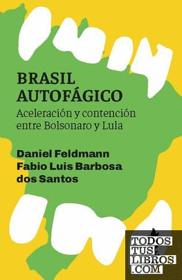 BRASIL AUTOFÁGICO