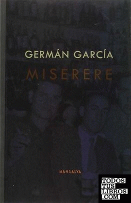 Miserere / Germán García.