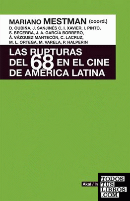 Las rupturas del 68 en el cine de América Latina