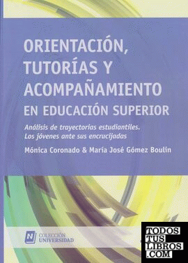ORIENTACIÓN,TUTORIAS Y ACOMPAÑAMIENTO EN EDUCACION SUPERIOR