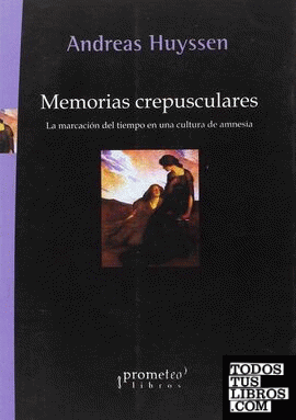MEMORIAS CREPUSCULARES
