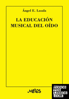 BA12096 - LA EDUCACI¢N MUSICAL DEL O¡DO