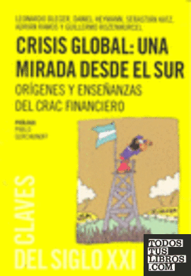 CRISIS GLOBAL UNA MIRADA DESDE EL SUR