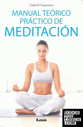 Manual Teórico Práctico de Meditación
