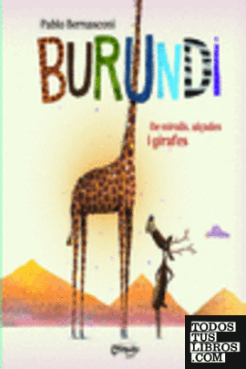 Burundi - De miralls, alçades i girafes