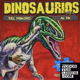 Dinosaurios: del principio al fin (puzzles)