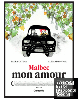 Malbec mon amour - Ed. Francés
