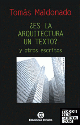 ¿Es la arquitectura un texto?