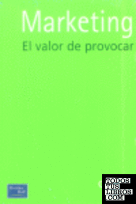 MARKETING . EL VALOR DE PROVOCAR
