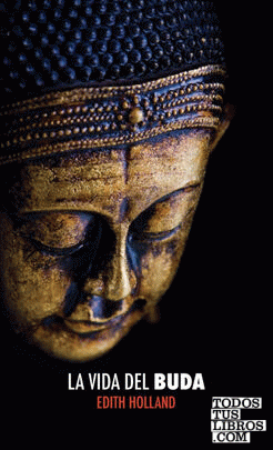 La Vida del Buda