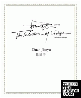 Duan Jianyu - The seduction of a village