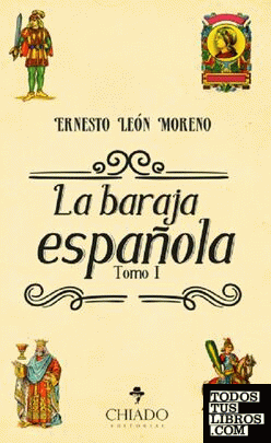 La baraja española - tomo I