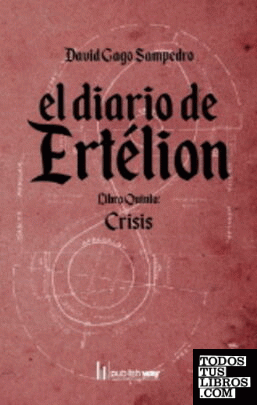 DIARIO DE ERTELION 5, EL -CRISIS