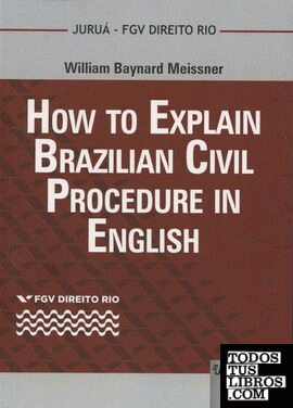 How to Explain Brazilian Civil Procedure in English