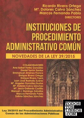 Instituciones de procedimiento administrativo común 2016
