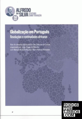 A globalizaçao em portugues: revoluçoes e continuidade