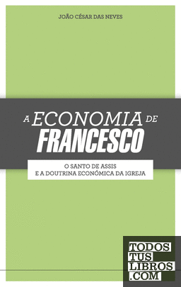 A ECONOMIA DE FRANCESCO
