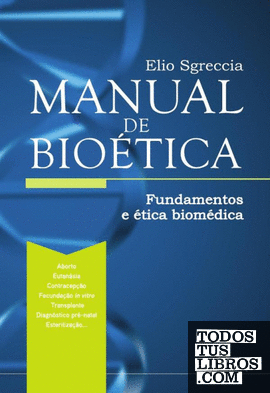 Manual de Bioética