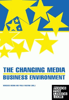 The Changing Media Business Environment
