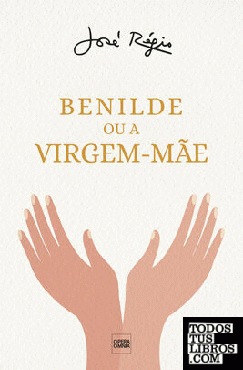 Benilde ou a Virgem-Mãe