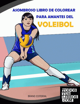 Asombroso Libro de Colorear para Amantes del Voleibol