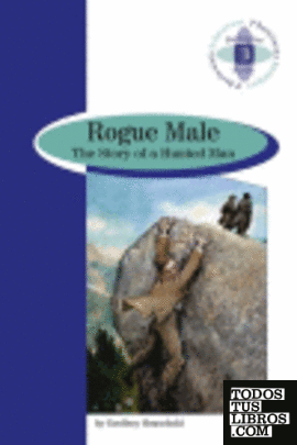 ROGUE MALE THE STORY OF A HUNTED MAN 2ºBCHTO.