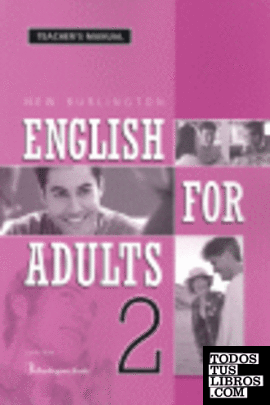 NEW BURLINGTON ENGLISH FOR ADULTS 2 . TEACHER´S BOOK    **BURLINGTON**