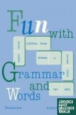 FUN WITH GRAMMAR AND WORDS ANSWER KEY