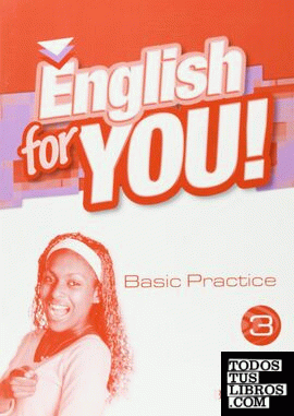 ENGLISH FOR YOU 3ºESO BASIC PRACTICE 09