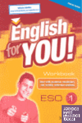 ENGLISH FOR YOU 1 ESO WORKBOOK
