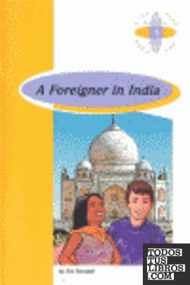 A FOREIGNER IN INDIA