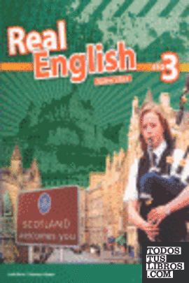 REAL ENGLISH, 3º ESO, STUDENT'S BOOK