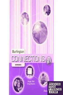 CONNECTIONS B1 WORKBOOK