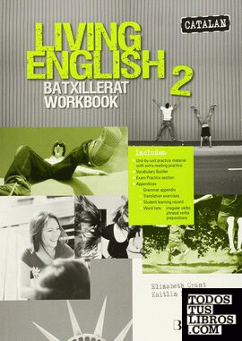Living english 2n.batxillerat. Workbook (Catalan)