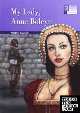My Lady, Anne Boleyn (Bar 3 ESO)
