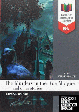 The Murders in the Rue Morgue and other stories (B1+)